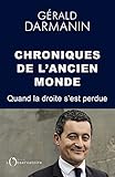 Chroniques de l'ancien monde (EDITIONS DE L'O) (French Edition) by