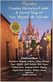 Rhonda's Centro Histórico Guide & Street Map of San Miguel de Allende [Map] [Jan 01, 2015] Rhonda Lerner and Bob Barros by 
