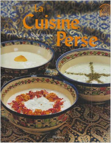 Cuisine perse (La) by Neda Afrashi (Hardcover)