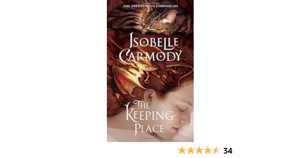 Amazon Com The Keeping Place The Obernewtyn Chronicles 4 9780375857706 Carmody Isobelle Books
