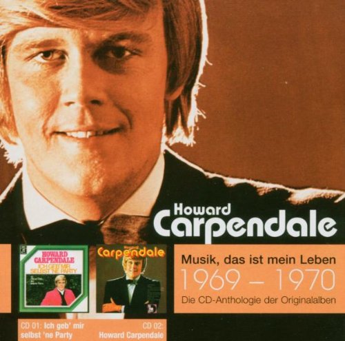 Howard Carpendale - Ich Geb Mir Selbst Ne Party / Howard Carpendale - Zortam Music