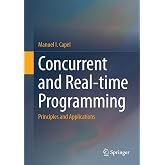 Concurrent and Real-time Programming: Principles and Applications