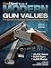 Gun Digest Book of Modern Gun Values: The Shooter's Guide to Guns 1900 to Present