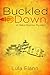 Buckled Down: A Mata Morrow Mystery by Lula Flann