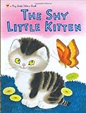 The Shy Little Kitten (Little Golden Books)