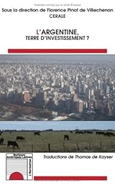 L' Argentine, terre d'investissement ?