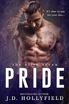 Pride (The Elite Seven Book 2) by [Hollyfield, J.D.]