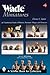 Wade Miniatures: An Unauthorized Guide to Whimsies, Premiums, Villages, and Char by 