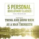 5 Personal Development Classics: Five All-Time Bestsellers Speech by Napoleon Hill, George Lincoln Walton, Henry Thomas Hamblin, James Allen, Frank Channing Haddock Narrated by Napoleon Hill, George Lincoln Walton, Henry Thomas Hamblin, James Allen, Frank Channing Haddock