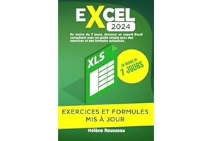 Excel 2024 pour les nuls: Le guide simple étape par étape pour devenir un expert Excel compétent en moins de 7 jours. Avec de