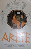 Arete : Ancient Writers, Papyri, and Inscriptions on the History and Ideals of Greek Athletics and Games, Miller, S., 0890053138