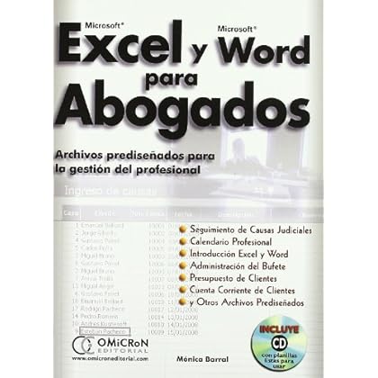 Excel y Word para Abogados.Archivos Prediseñados para la Gestion del + (Cd) Profesional. Excel y Word para Abogados.Archivos Prediseñados para la Gestion del + (Cd) Profesional.