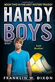 Lost Brother: Book Two in the Lost Mystery Trilogy (Hardy Boys)
