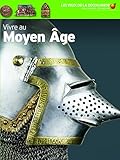 Vivre au Moyen \A^ge (French Edition) by 