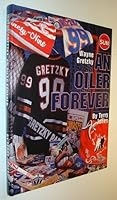 Wayne Gretzky: An Oiler Forever 0968452612 Book Cover