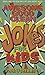 Awesome Good Clean Jokes for Kids