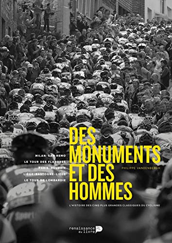 Des Monuments Et Des Hommes by VANDENBERGH Philippe