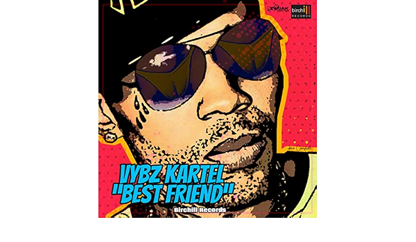 Best Friend Single By Vybz Kartel On Amazon Music Amazon Com Best friend (radio edit), 02:35. best friend single by vybz kartel on