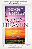 Open Heaven: The Secret Power of a Door Keeper