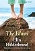 The Island: A Novel (Reagan Arthur Books)