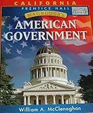 Magruder's American Government: California Edition, William A. McClenaghan, 0131335790