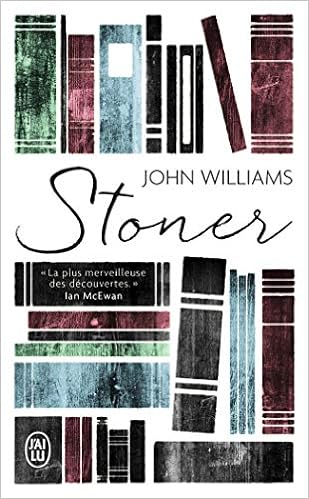 Stoner Litterature Etrangere 10183 French Edition Williams John Gavalda Anna 9782290041116 Amazon Com Books