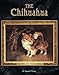The Chihuahua (Kennel Club Classics) by Susan Payne
