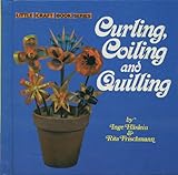 Hardcover Curling, Coiling and Quilling (Little Craft) Book