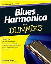Blues Harmonica For Dummies Blues Harmonica For Dummies