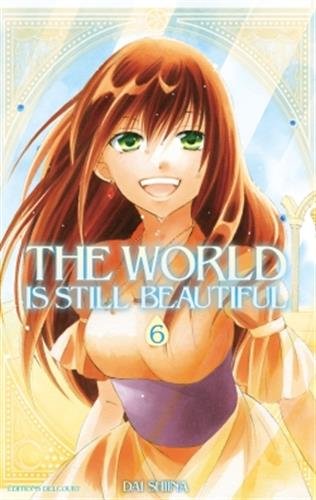 The  world is still beautiful