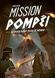 Mission Pompéi by 