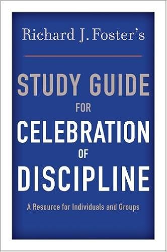 Richard J. Foster's Study Guide for
