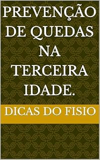 Livro Prevenção de quedas na terceira idade.