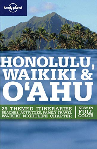 Honolulu Waikiki & Oahu (Regional Travel Guide) by Sara Benson, Scott Kennedy