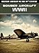 Military Aircraft of the 20th Century: Bomber Aircraft - WWII