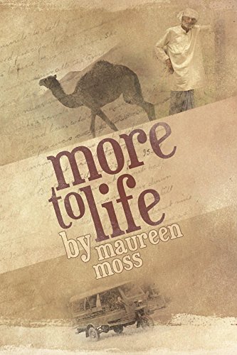More To Life Kindle Edition By Maureen Moss Literature