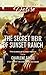 The Secret Heir of Sunset Ranch (The Slades of Sunset Ranch, 3)