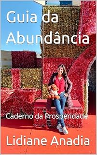 Livro Guia da Abundância : Caderno da Prosperidade