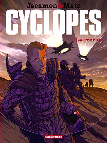 La Recrue (Cyclopes (1)) (French Edition) by Matz/jacamon