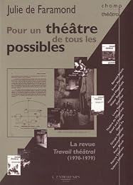 Pour un théâtre de tous les possibles