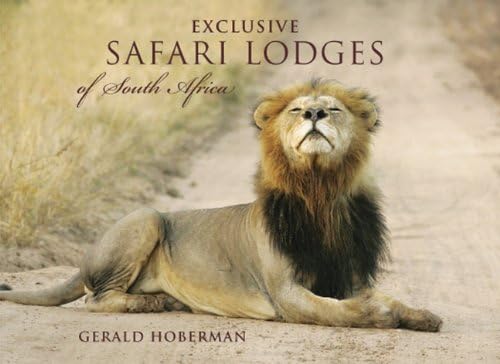 Exclusive Safari Lodges of South Africa: Celebrating the Ultimate Wildlife Experience