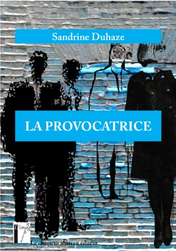 La  provocatrice