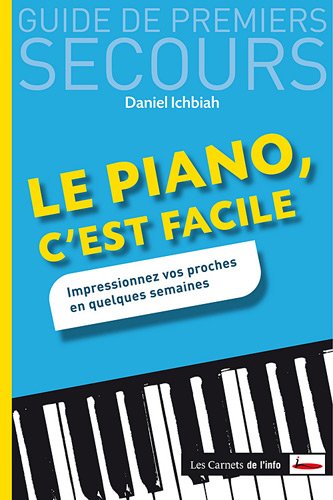 Le  piano c'est facile !