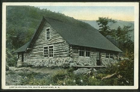 Lost River Shelter White Mountains Nh Postcard 1910s At Amazon S