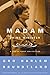 Madam Prime Minister: A Life in Power and Politics by Gro Harlem Brundtland