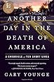 Another Day in the Death of America: A Chronicle of Ten Short Lives