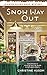 Snow Way Out (A Snow Globe Shop Mystery Book 1)