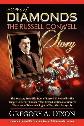 Acres of Diamonds: The Russell Conwell Story