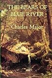 The Bears of Blue River (Library of Indiana Classics)