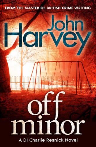 Off Minor: (Resnick 4) (Charlie Resnick Series)